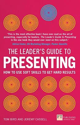 E-Book (epub) Leader's Guide to Presenting, The von Tom Bird, Jeremy Cassell
