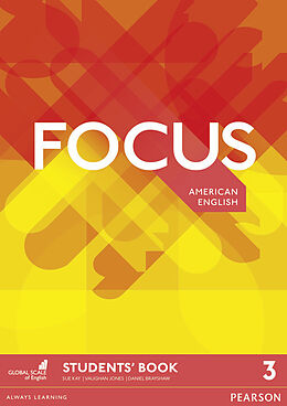 Kartonierter Einband Focus AmE 3 Students' Book von Vaughan Jones, Daniel Brayshaw, Sue Kay