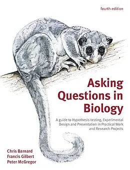 E-Book (epub) Asking Questions in Biology PXE eBook von Chris Barnard, Francis Gilbert, Peter Mcgregor