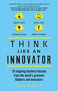 E-Book (pdf) Think Like An Innovator von Paul Sloane