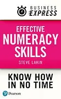E-Book (epub) Business Express: Effective Numeracy Skills von Steve Lakin
