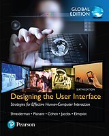 eBook (pdf) Designing the User Interface: Strategies for Effective Human-Computer Interaction, Global Edition de Ben Shneiderman, Catherine Plaisant, Maxine Cohen
