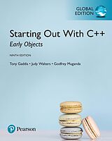 E-Book (pdf) Starting Out with C++: Early Objects, eBook, Global Edition von Tony Gaddis, Judy Walters, Godfrey Muganda