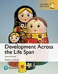 E-Book (pdf) Development Across the Life Span, Global Edition von Robert S. Feldman