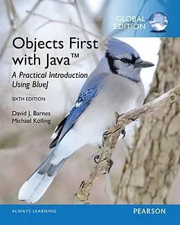 PDF Objects First with Java: A Practical Introduction Using BlueJ, Global Edition von David J. Barnes