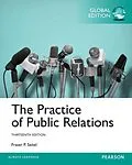 E-Book (pdf) Practice of Public Relatons, The, Global Edition von Fraser P. Seitel