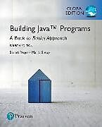 Kartonierter Einband Building Java Programs: A Back to Basics Approach, Global Edition von Stuart Reges, Marty Stepp