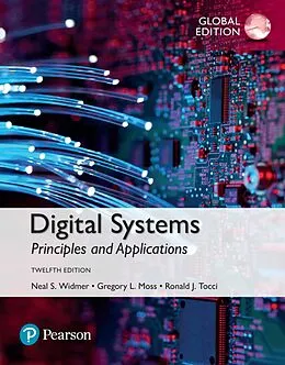 E-Book (pdf) Digital Systems, Global Edition von Ronald J. Tocci, Neal S. Widmer, Greg Moss