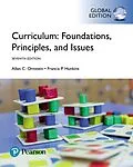 E-Book (pdf) Curriculum: Foundations, Principles, and Issues, Global Edition von Allan C. Ornstein, Francis P. Hunkins