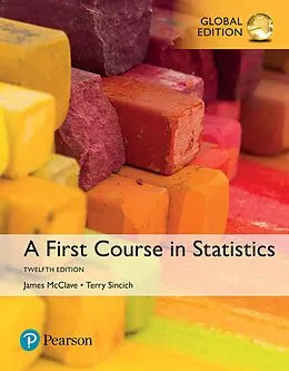 E-Book (pdf) First Course in Statistics, A, Global Edition von James T. McClave, Terry T Sincich