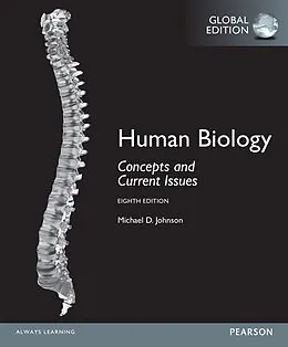 E-Book (pdf) Human Biology: Concepts and Current Issues, eBook, Global Edition von Michael D. Johnson