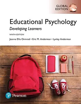 E-Book (pdf) Educational Psychology: Developing Learners, Global Edition von Jeanne Ellis Ormrod, Eric M. Anderman, Lynley H. Anderman