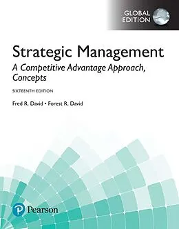 E-Book (pdf) Strategic Management: A Competitive Advantage Approach, Concepts, Global Edition von Fred R David, Forest R. David