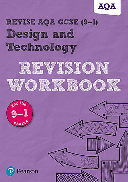 Kartonierter Einband Pearson REVISE AQA GCSE (9-1) Design and Technology Revision Workbook: For 2024 and 2025 assessments and exams (REVISE AQA GCSE Design and Technology 2017) von Mark Wellington