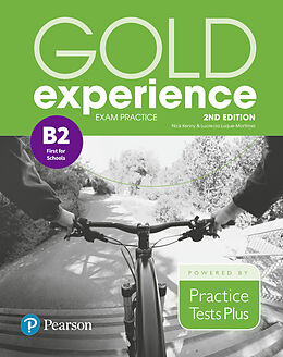 Kartonierter Einband Gold Experience 2nd Edition Exam Practice: Cambridge English First for Schools (B2) von Nick Kenny, Lucrecia Luque-Mortimer