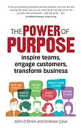 E-Book (epub) Power of Purpose, The von John O'Brien, Andrew Cave