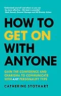 E-Book (pdf) How to Get On with Anyone von Catherine Stothart