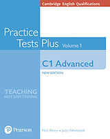 Kartonierter Einband Cambridge English Qualifications: C1 Advanced Practice Tests Plus Volume 1 von Nick Kenny, Jacky Newbrook