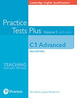 Kartonierter Einband Cambridge English Qualifications: C1 Advanced Practice Tests Plus Volume 1 with key von Nick Kenny, Jacky Newbrook
