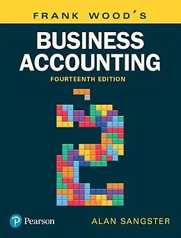 E-Book (epub) Business Accounting, Volume 2 von Alan Sangster, Frank Wood