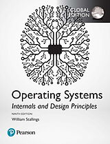  Operating Systems: Internals and Design Principles, Global Edition de William Stallings