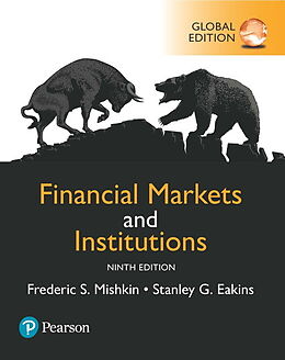 Couverture cartonnée Financial Markets and Institutions, Global Edition de Frederic S. Mishkin, Stanley Eakins