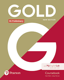 Broché Gold 2nd Edition B1 Preliminary Coursebook and MyEnglishBook Pack de Clare Walsh, Lindsay Warwick