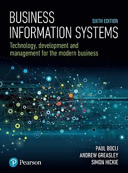 E-Book (pdf) Business Information Systems von Paul Bocij, Andrew Greasley, Simon Hickie