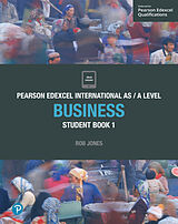 Kartonierter Einband Pearson Edexcel International AS Level Business Student Book von Rob Jones