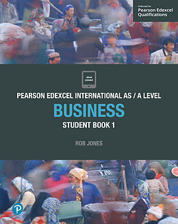  Pearson Edexcel International AS Level Business Student Book de Rob Jones