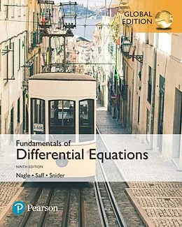 E-Book (pdf) Fundamentals of Differential Equations, Global Edition von R. Kent Nagle, Edward B. Saff, Arthur David Snider
