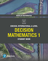 Couverture cartonnée Pearson Edexcel International A Level Mathematics Decision Mathematics 1 Student Book de Joe Skrakowski, Harry Smith