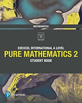 Couverture cartonnée Pearson Edexcel International A Level Mathematics Pure 2 Mathematics Student Book de Joe Skrakowski, Harry Smith