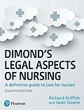 PDF Dimond's Legal Aspects of Nursing von Iwan Dowie, Richard Griffith