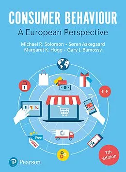 E-Book (epub) Consumer Behaviour von Michael R. Solomon, Margaret K. Hogg, Soren Askegaard