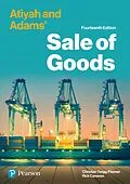 E-Book (pdf) Atiyah and Adams' Sale of Goods von Christian Twigg-Flesner, Rick Canavan