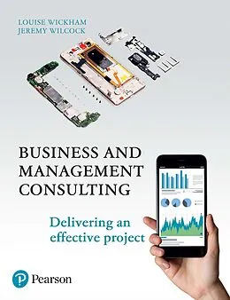 E-Book (pdf) Business and Management Consulting von Louise Wickham, Jeremy Wilcock