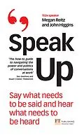 E-Book (epub) Speak Up von Megan Reitz, John Higgins