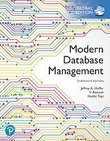 E-Book (pdf) Modern Database Management, eBook, Global Edition von Jeffrey A. Hoffer, Jeff Hoffer, Ramesh Venkataraman