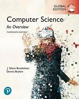 E-Book (pdf) Computer Science: An Overview, Global Edition von J. Glenn Brookshear, Dennis Brylow