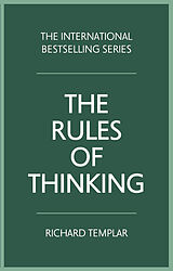 Kartonierter Einband Rules of Thinking, The von Richard Templar