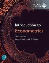 Kartonierter Einband Introduction to Econometrics, Global Edition von James Stock, James H. Stock, Mark W. Watson