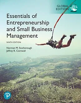 E-Book (pdf) Essentials of Entrepreneurship and Small Business Management, Global Edition von Norman M Scarborough, Jeffrey R. Cornwall