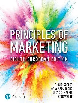 E-Book (epub) Principles of Marketing von Philip Kotler, Gary Armstrong, Lloyd C. Harris