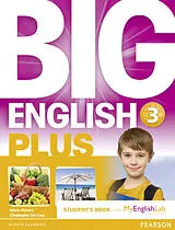 Kartonierter Einband Big English Plus American Edition 3 Students' Book with MyEnglishLab Access Code Pack New Edition von Mario Herrera, Christopher Sol Cruz