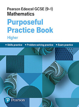Couverture cartonnée Pearson Edexcel GCSE (9-1) Mathematics: Purposeful Practice Book - Higher de 