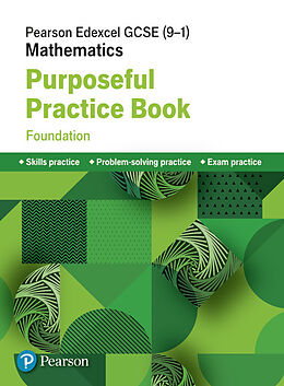 Couverture cartonnée Pearson Edexcel GCSE (9-1) Mathematics: Purposeful Practice Book - Foundation de 