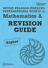 Set mit div. Artikeln (Set) Pearson Edexcel International GCSE Maths A (Higher) Revision Guide incl. online revision - for 2026, 2027 exams von Harry Smith