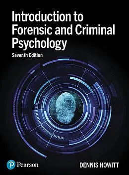 E-Book (epub) Introduction to Forensic and Criminal Psychology von Dennis Howitt