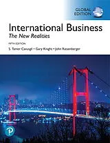 Kartonierter Einband International Business: The New Realities, Global Edition von S. Cavusgil, S. Tamer Cavusgil, Gary Knight